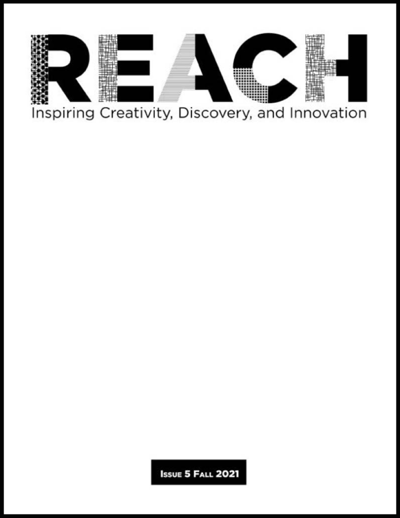 REACH Journal, Inspiring Creativity, Discovery & Innovation, Volume 5