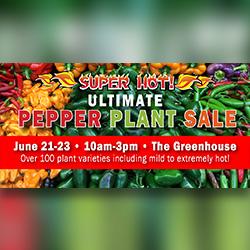 Ultimate Pepper Plant Event Sign