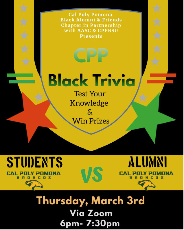cpp black trivia test your knowledge and win prizes thursday march 3rd via zoom 6pm- 7:30 pm