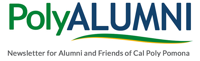 PolyAlumni - Newsletter for Alumni and Friends of Cal Poly Pomona