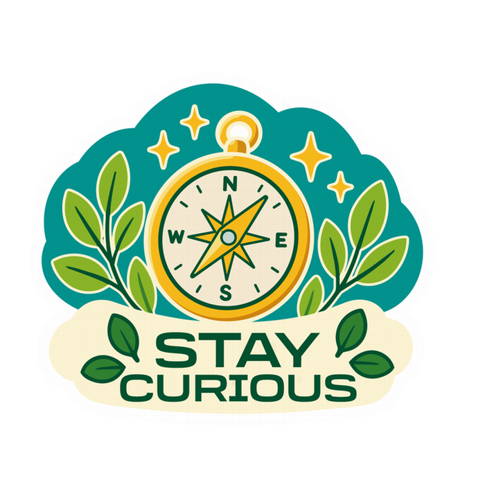 Stay Curious
