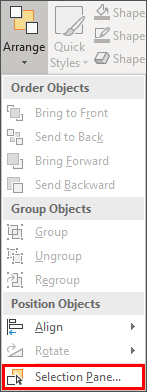 Arrange selected with Selection Pane listed