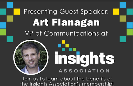 Guest speaker, Art Flanagan from Insights Association