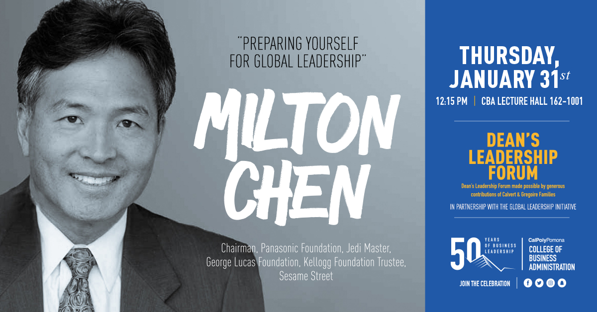Event poster for Milton Chen Dean's Leadership Forum