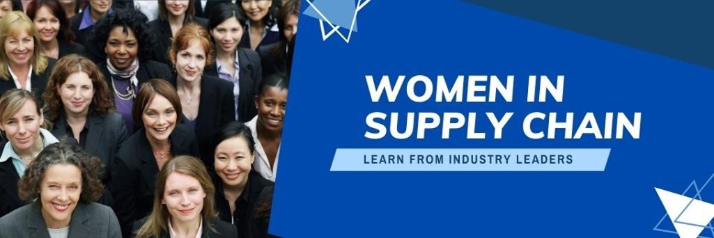 Women in Supply Chain Learn from Industry Leaders