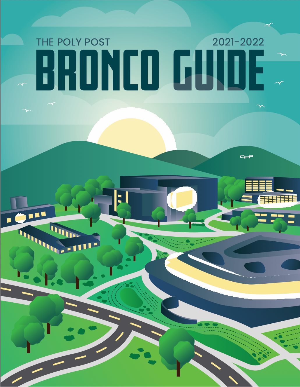 The Poly Post.  Cal Poly Pomona's Student Newspaper.  The Poly Post 2021-2022 Bronco Guide