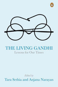 The Living Gandhi