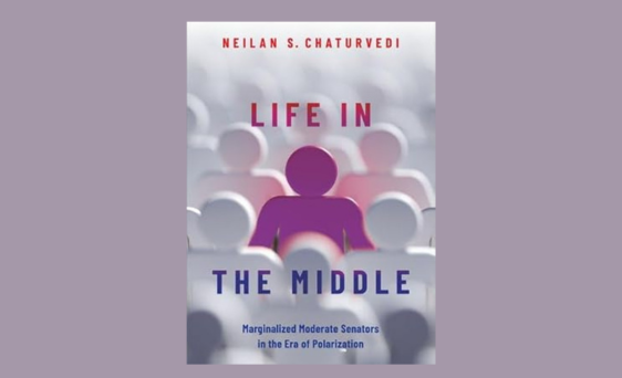 Book Cover of Life in the Middle: Marginalized Moderate Senators in the Era of Polarization