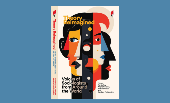 Book Cover of Theory Reimagined: Voices of Sociologists from Around the World 