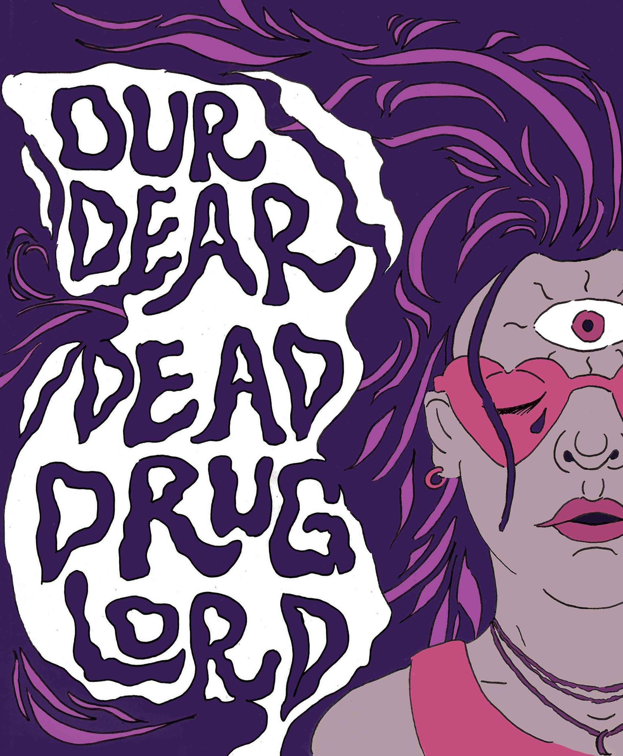 Our Dear Dead Drug Lord Poster
