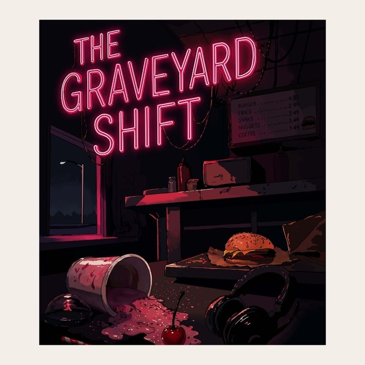 The Graveyard Shift