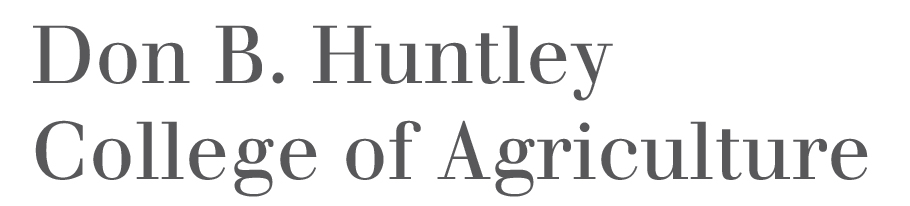 Don B. Huntley College of Agriculture