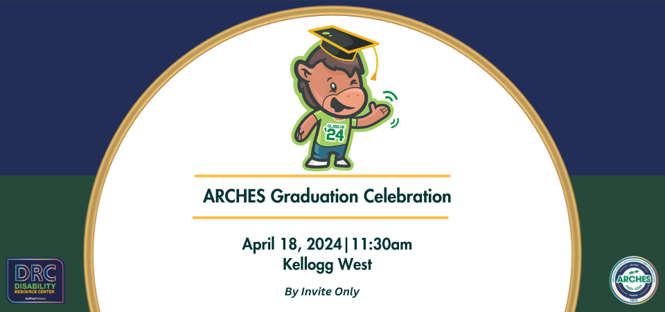 2024 ARCHES Graduation Celebration Flyer