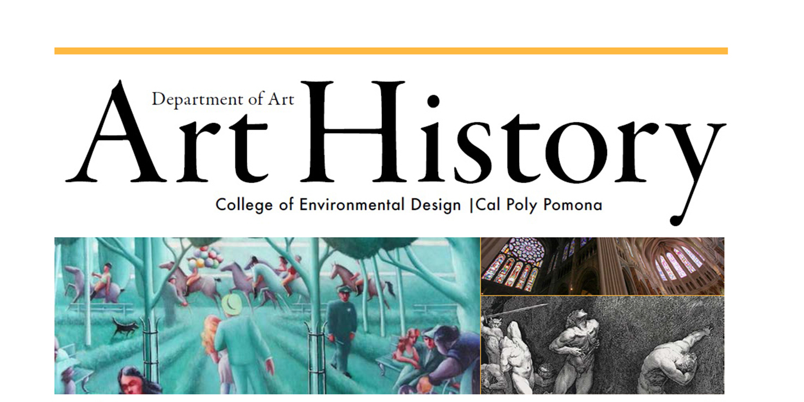 College of Environmental Design | Cal Poly Pomona.  Art History.  Issue No. 1 | 2016-17.  In this Edition, Art History Senior Projects.  No Returns Policy: The British Museum & Repatriation, The Storyteller of the Harlem Renaissance + more.  News, Graduating seniors | Alumni on the move Education and protecting artwork at the Broad