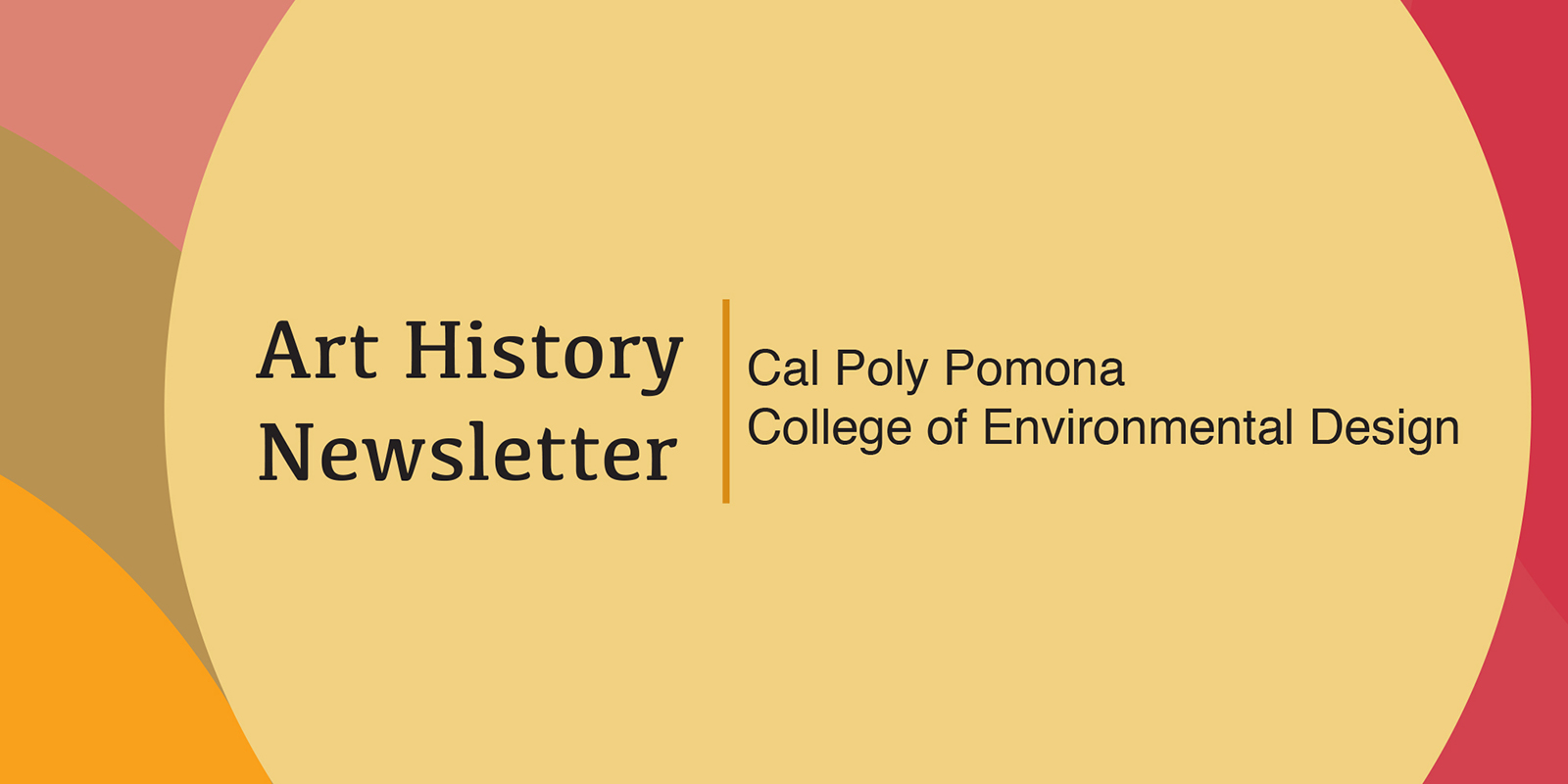 art-history-issue3.Art History Newsletter.  Cal Poly Pomona College of Environmental Design