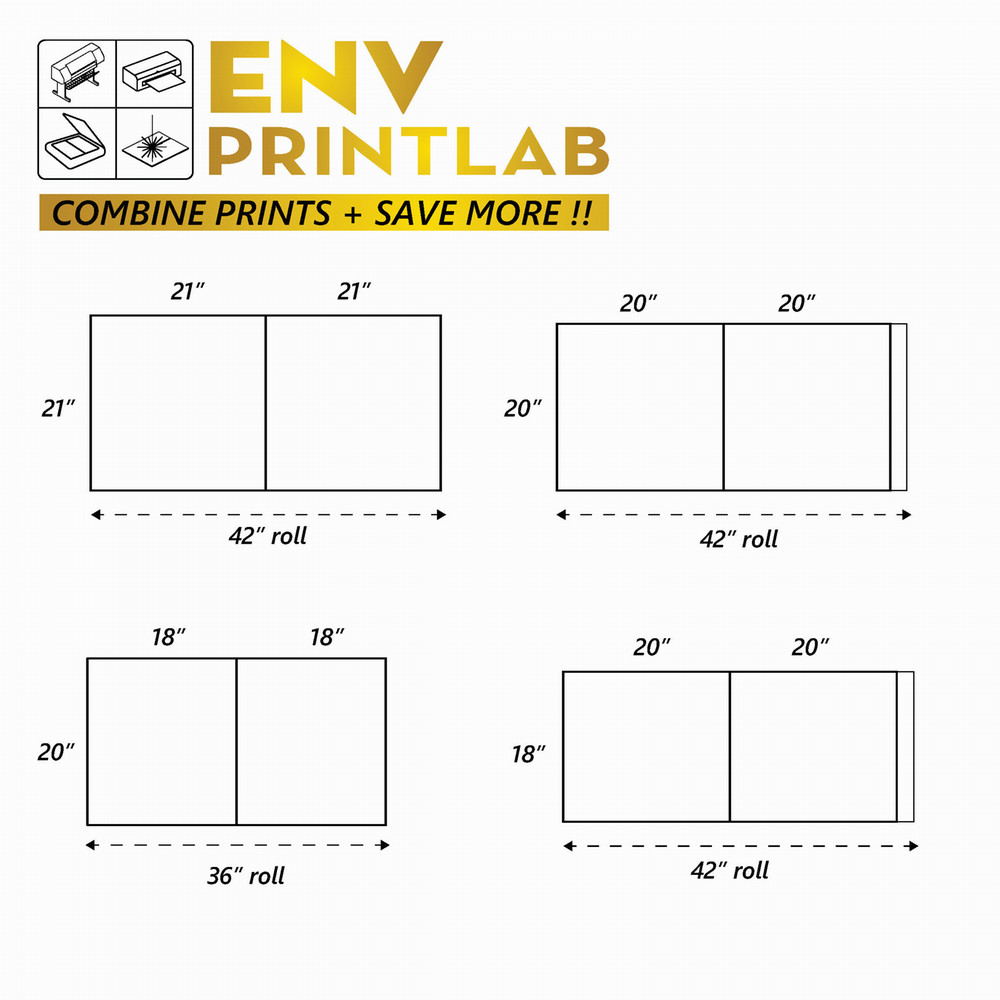 graphic showing dimensions to combine prints to save money. print two 21 inch by 21 inch files on one 21 inch by 42 inch roll, print two 20 inch by 20 inch files on one 20 inch by 42 inch roll, etc.