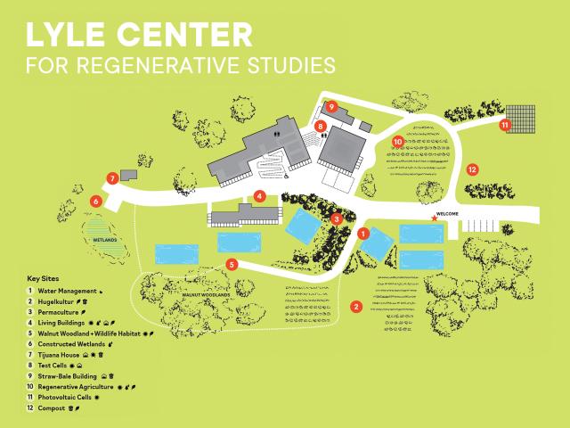 Map of Lyle Center for Regenerative Studies, showing 12 areas on the map. 1. Water Management 2. Hugelkultur 3. Permaculture 4. Living Buildings 5. Walnut Woodland + Wildlife Habitat 6. Constructed Wetlands 7. Tijuana House 8. Test Cells 9.Straw-Bale Buildings 10. Regenerative Agriculture 11. Photovoltaic Cells 12. Compost