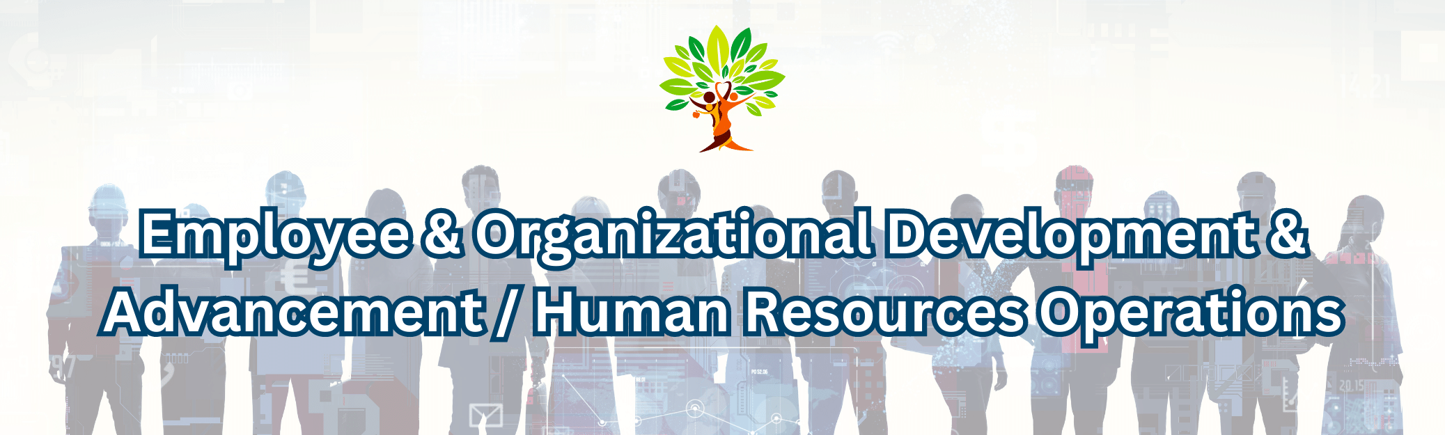 Employee and Organizational Development and Advancement/Human Resources Operations (EODA/HR Ops) banner across