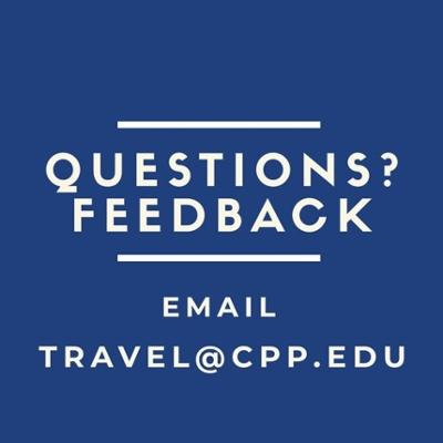 Travel questions/feedback - Email travel@cpp.edu