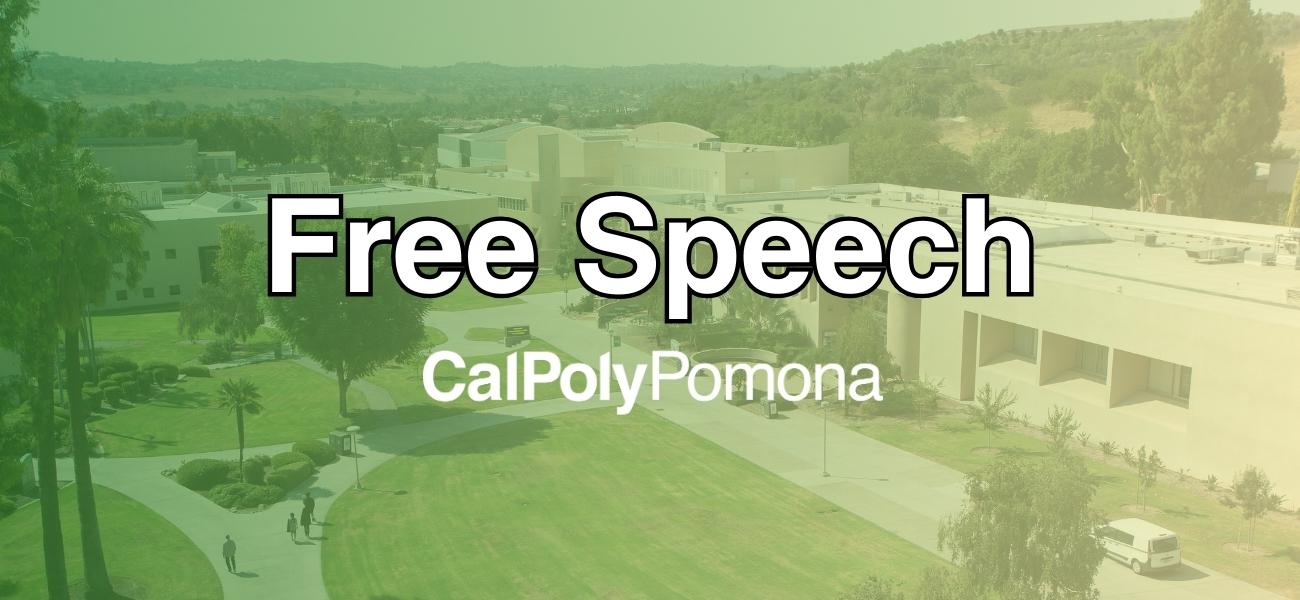 Free Speech at Cal Poly Pomona