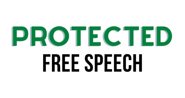Protected Free Speech