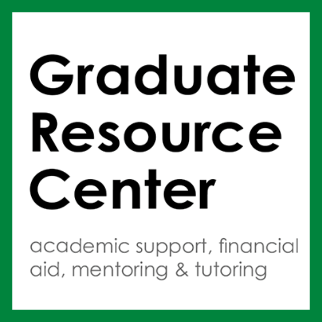 Graduate Research Center.  academic support, financial aid, mentoring and tutoring