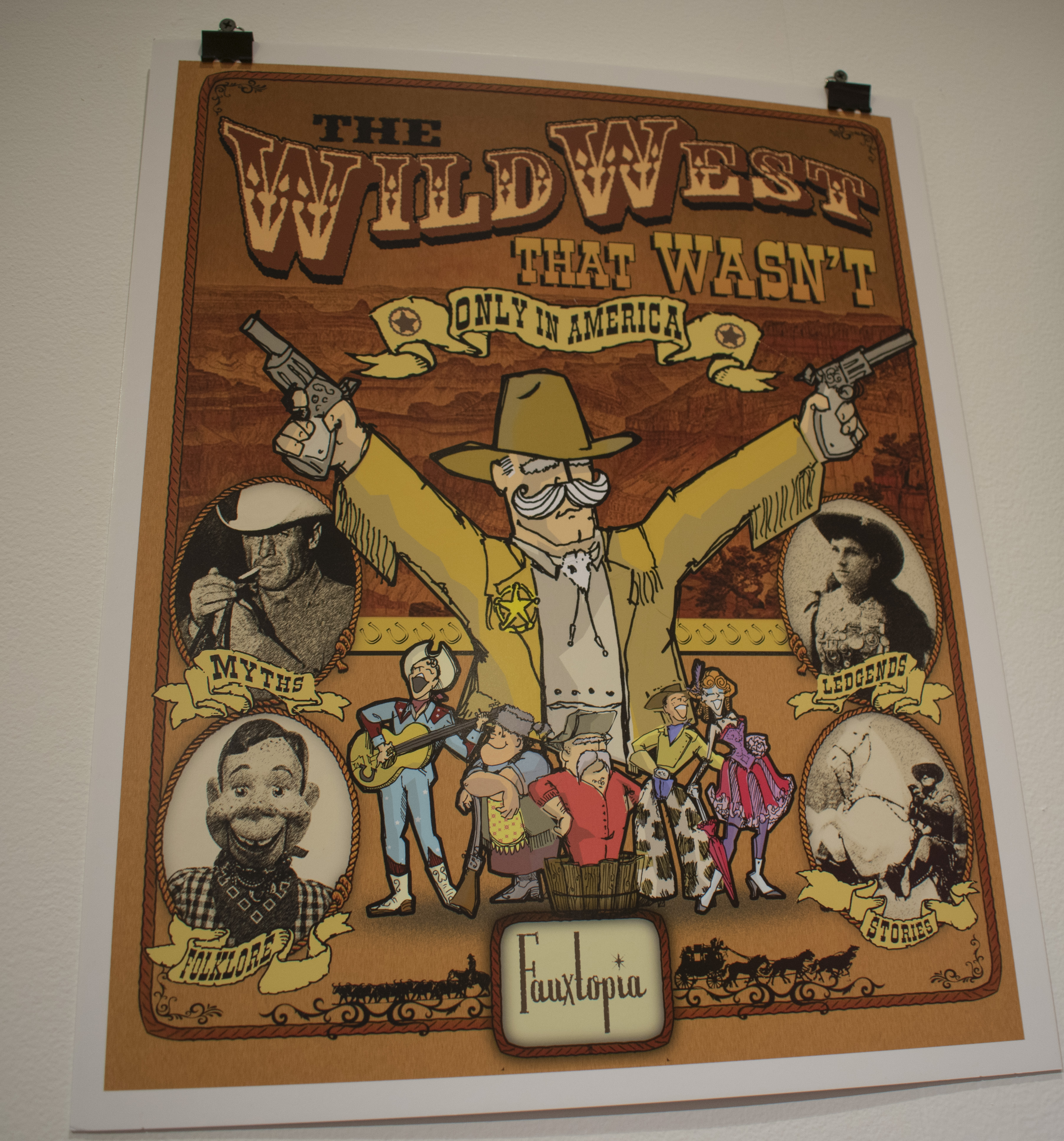 Western themed poster with multiple images of famous western figures and text "The Wild West that Wasn't: only in America"