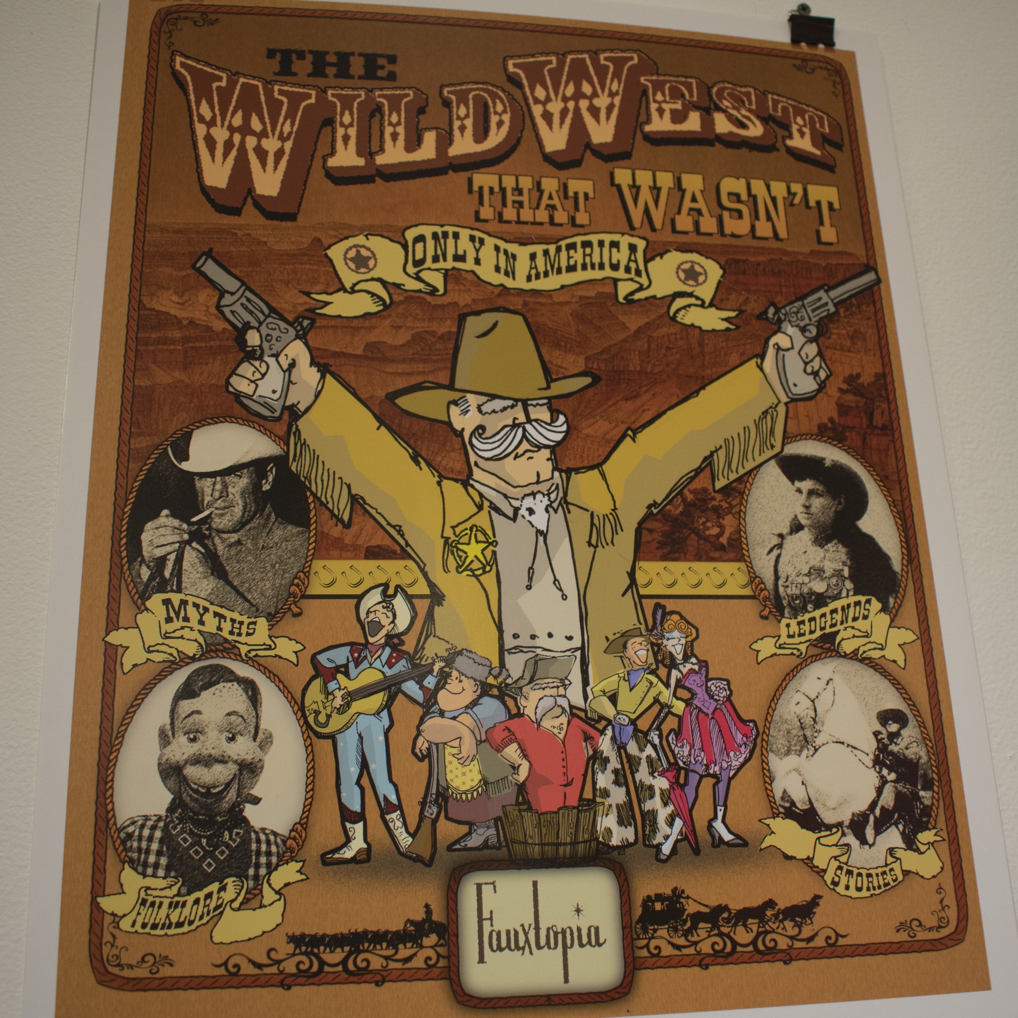 Western themed poster with multiple images of famous western figures and text "The Wild West that Wasnt: only in America"