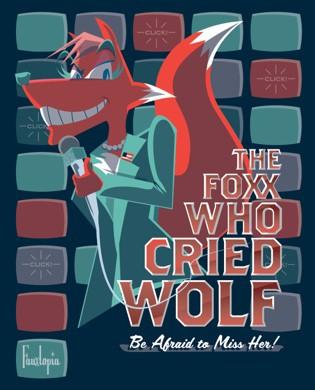 The Foxx Who Cried Wolf