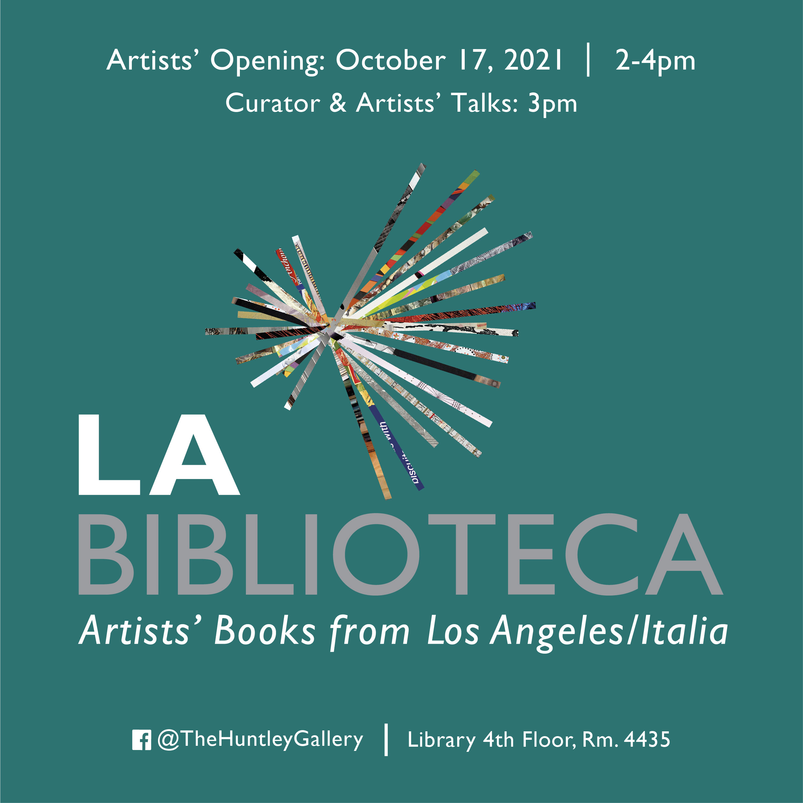 "La Biblioteca: Artists' Books from Los Angeles/Italia": Artists' Reception: October 17, 2021 | 2-4pm; Curator & Artists' Talks: 3pm