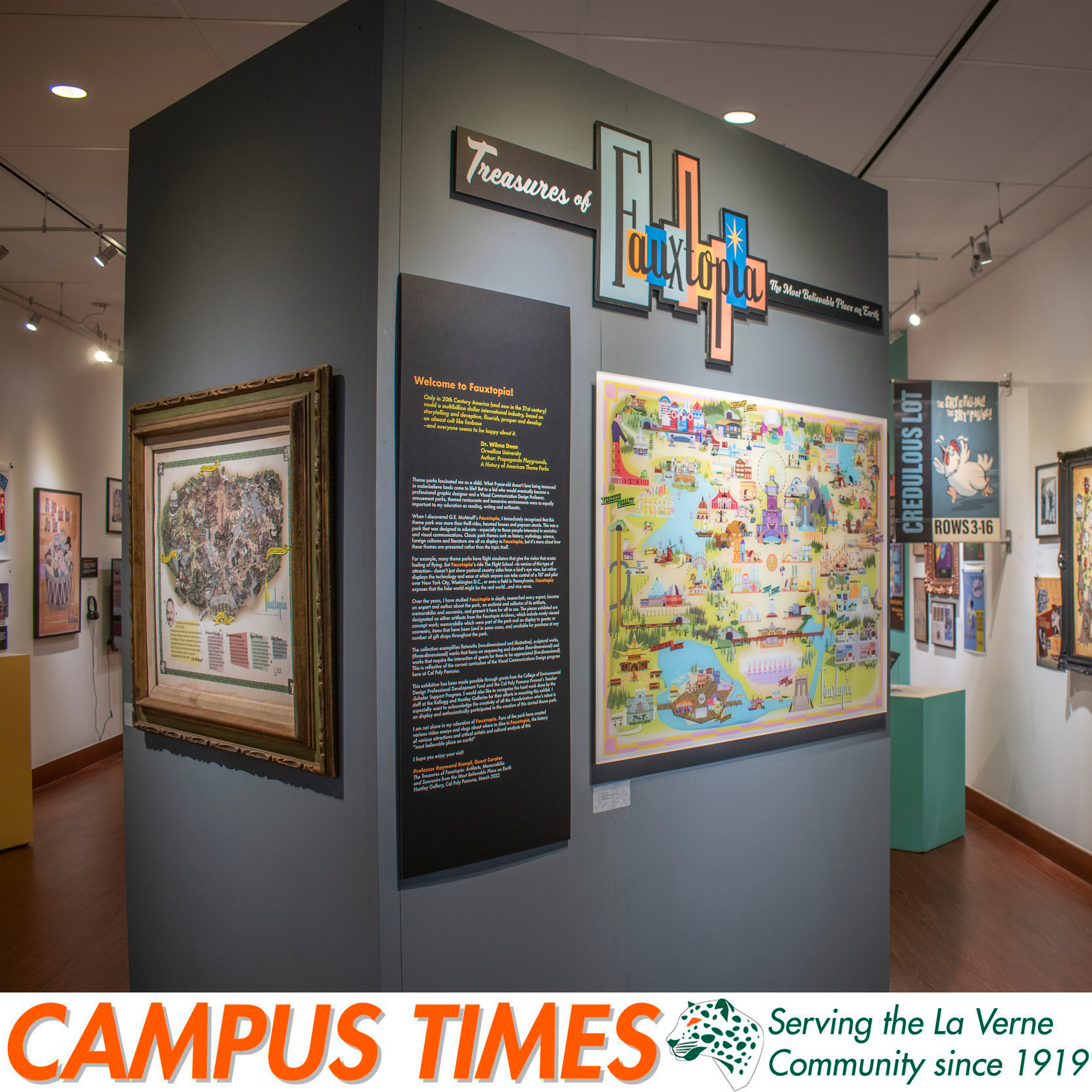 Treasures of Fauxtopia Artifacts, Memorabilia and Souvenirs from The Most Believable Place on Earth Guest Curated by Prof. Raymond Kampf, Campus Reception: Thursday, April 7, 4-6pm