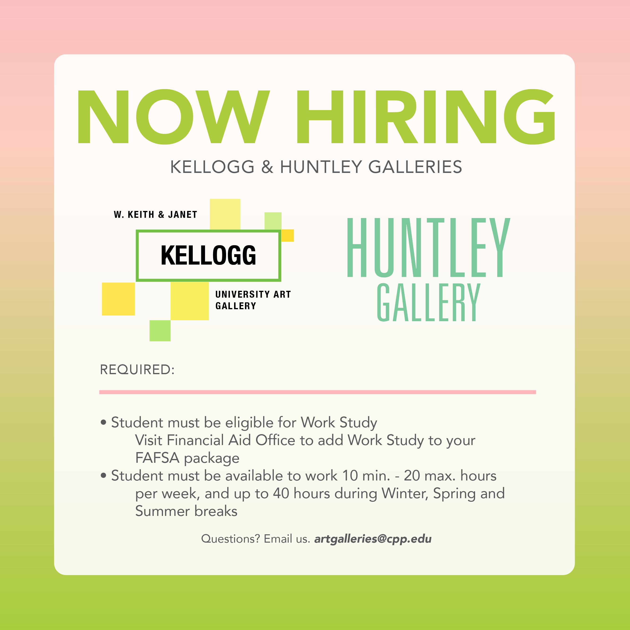 Kellogg & Huntley Galleries Now Hiring flyer