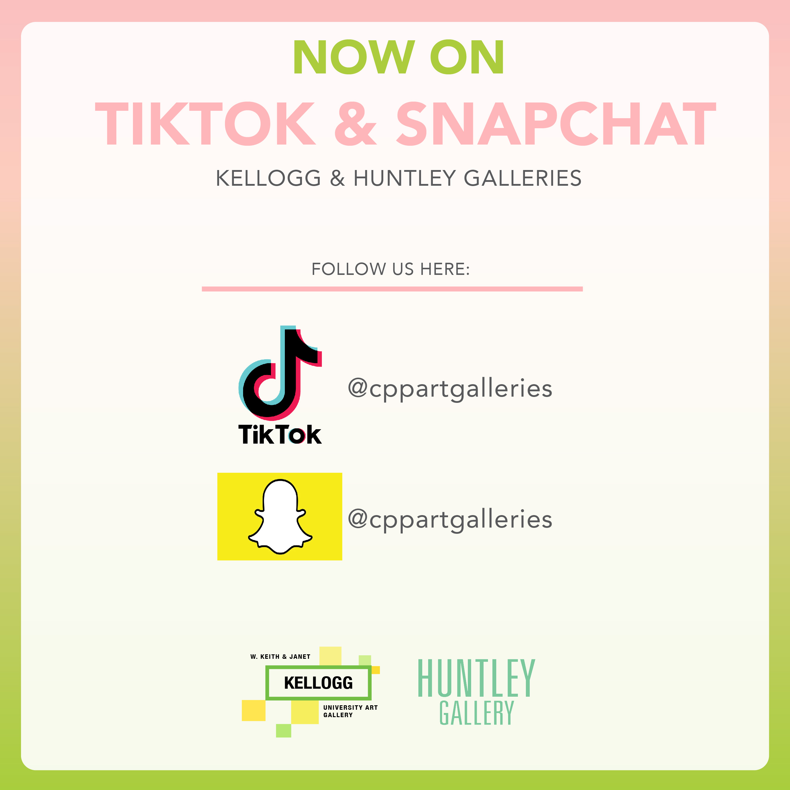 Now on TikTok & Snapchat Kellogg & Huntley Galleries. Follow us here: @cppartgalleries
