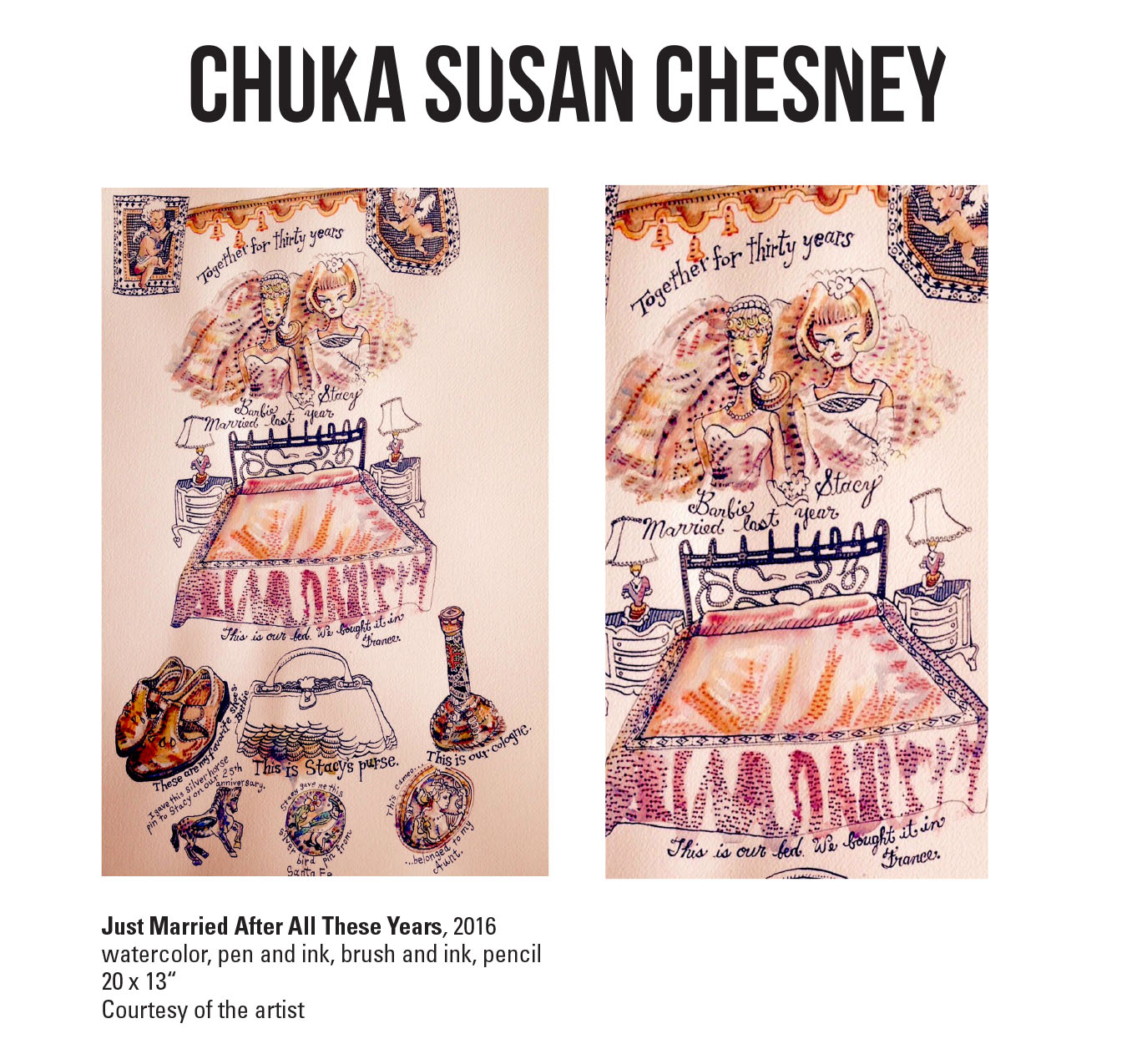 Chuka Susan Chesney, Just Married After All These Years, 2016. Watercolor, pen and ink, brush and ink, pencil. 20 x 13“ Courtesy of the artist. An ink and watercolor artwork that depicts a two women married women with a bed in the center and miscellaneous objects around 