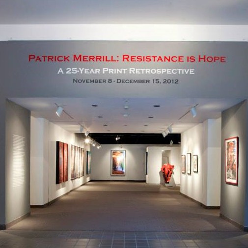 Patrick Merrill: Resistance is Hope - A 30-Year Print Retrospective Panel Discussion