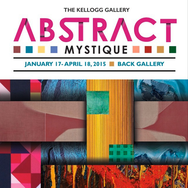 The Kellogg Gallery, Abstract Mystique, January 17 - April 18, 2015, Back Gallery