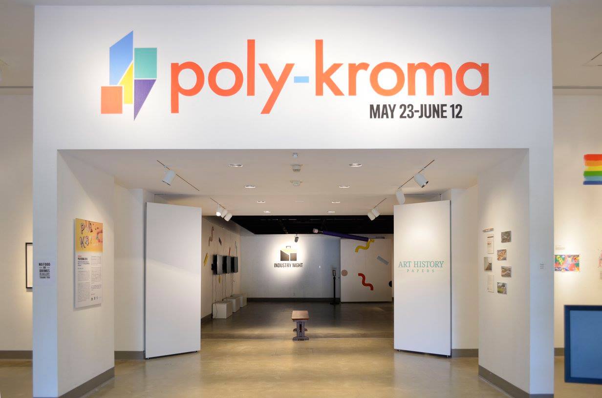 Front of gallery, Exhibition: PolyKroma 2016, May 23 - Jun 12, 2016, Co-curated by Michele Cairella Fillmore & Sooyun Im, W. Keith & Janet Kellogg Art Gallery, Cal Poly Pomona.