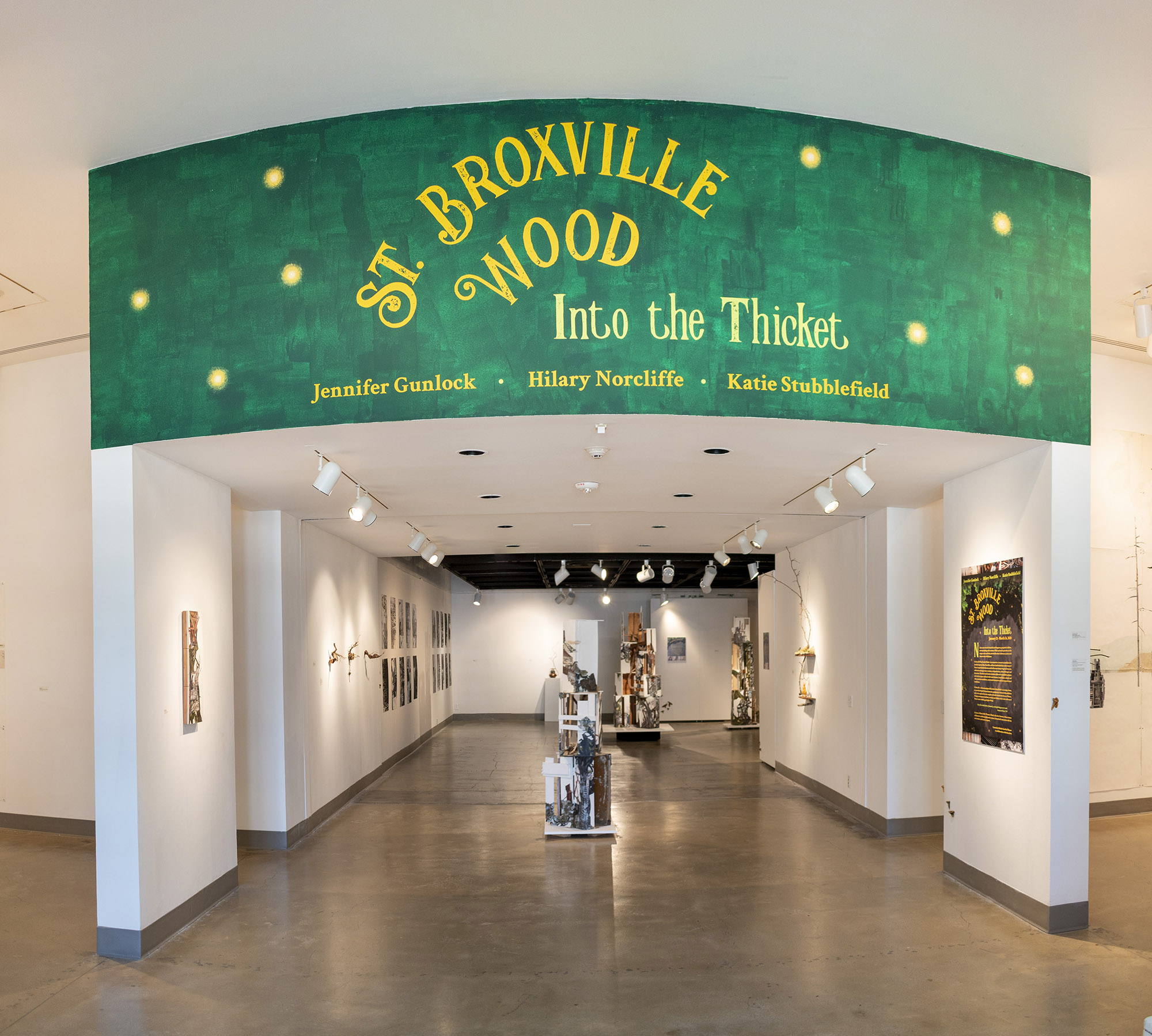 Installation View, Title Wall, "St. Broxville Wood: Into the Thicket" Exhibition, Artists: Jennifer Gunlock, Hilary Norcliffe, and Katie Stubblefield. Jan. 21, 2020 extended through Dec. 13, 2020 (extended indefinitely after Dec. 13, 2020)