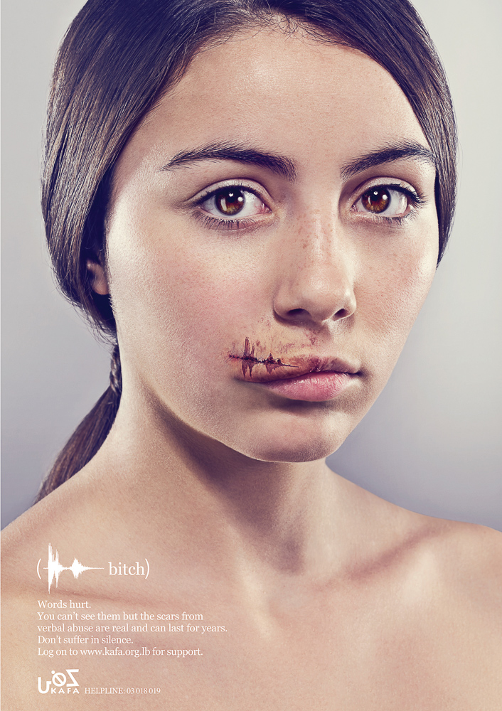 United Arab Emirates   Y&R Dubai    Words Hurt–Verbal Abuse–Bitch, 2011   Art Director: Kalpesh Patankar   Copywriter: Shahir Zag   Photographer: James Day   Client: KAFA, Lebanon 