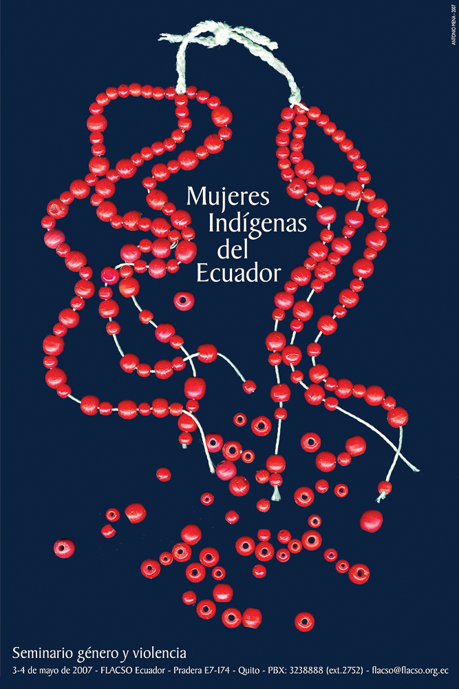 Ecuador  Antonio Mena    Indigenous Women of Ecuador, 2007   Design/Illustration: Antonio Mena   Client: FLACSO, Ecuador 