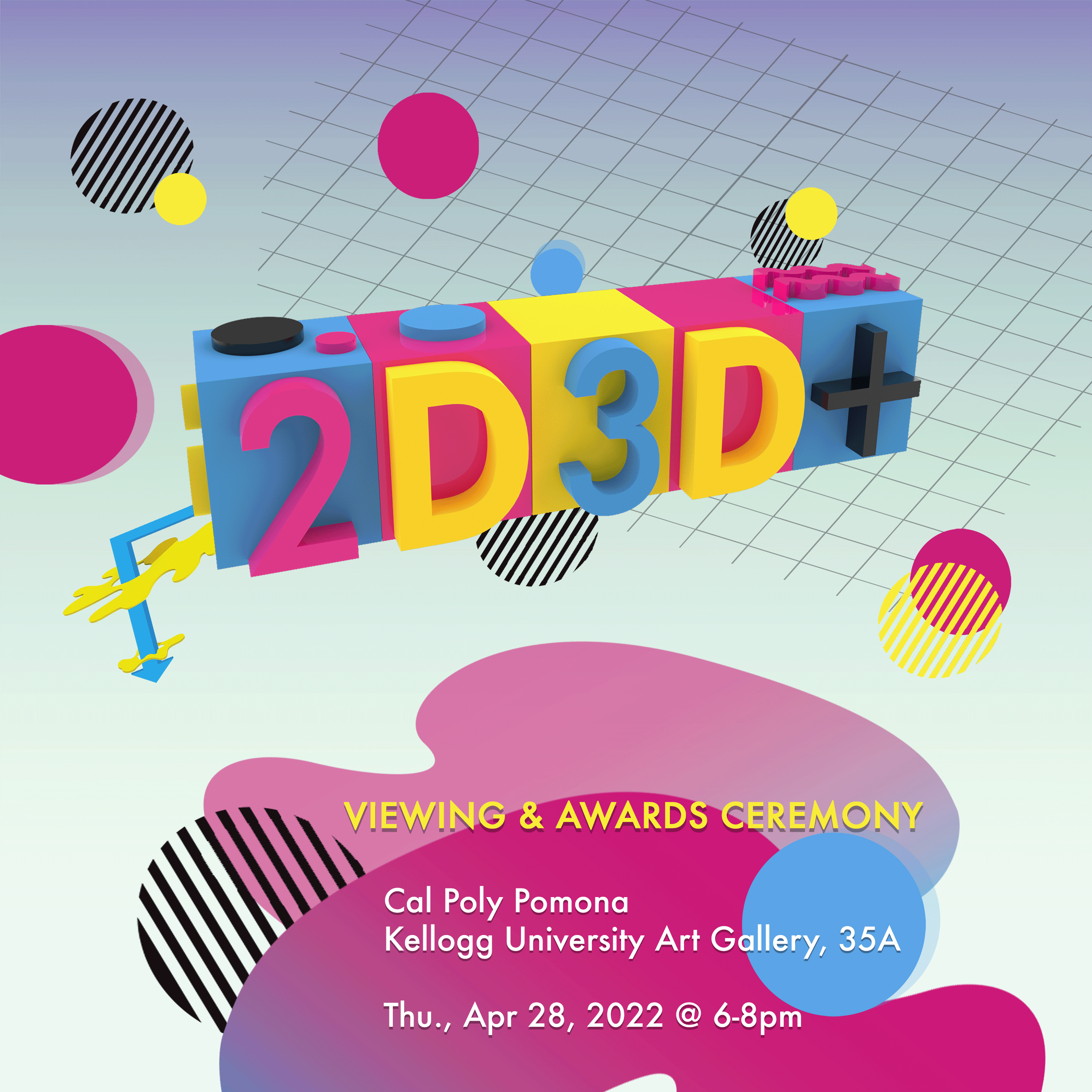 2d3d+ Opening Event & Award Ceremony: Thursday, April 28, 2022, 6-8pm 