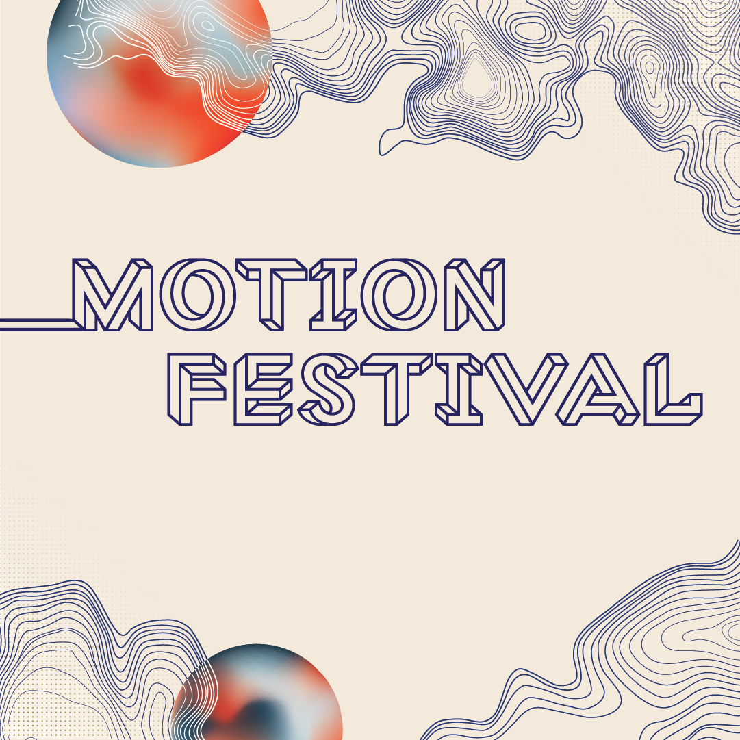 text that says motion festival with linear swirls around the edges 