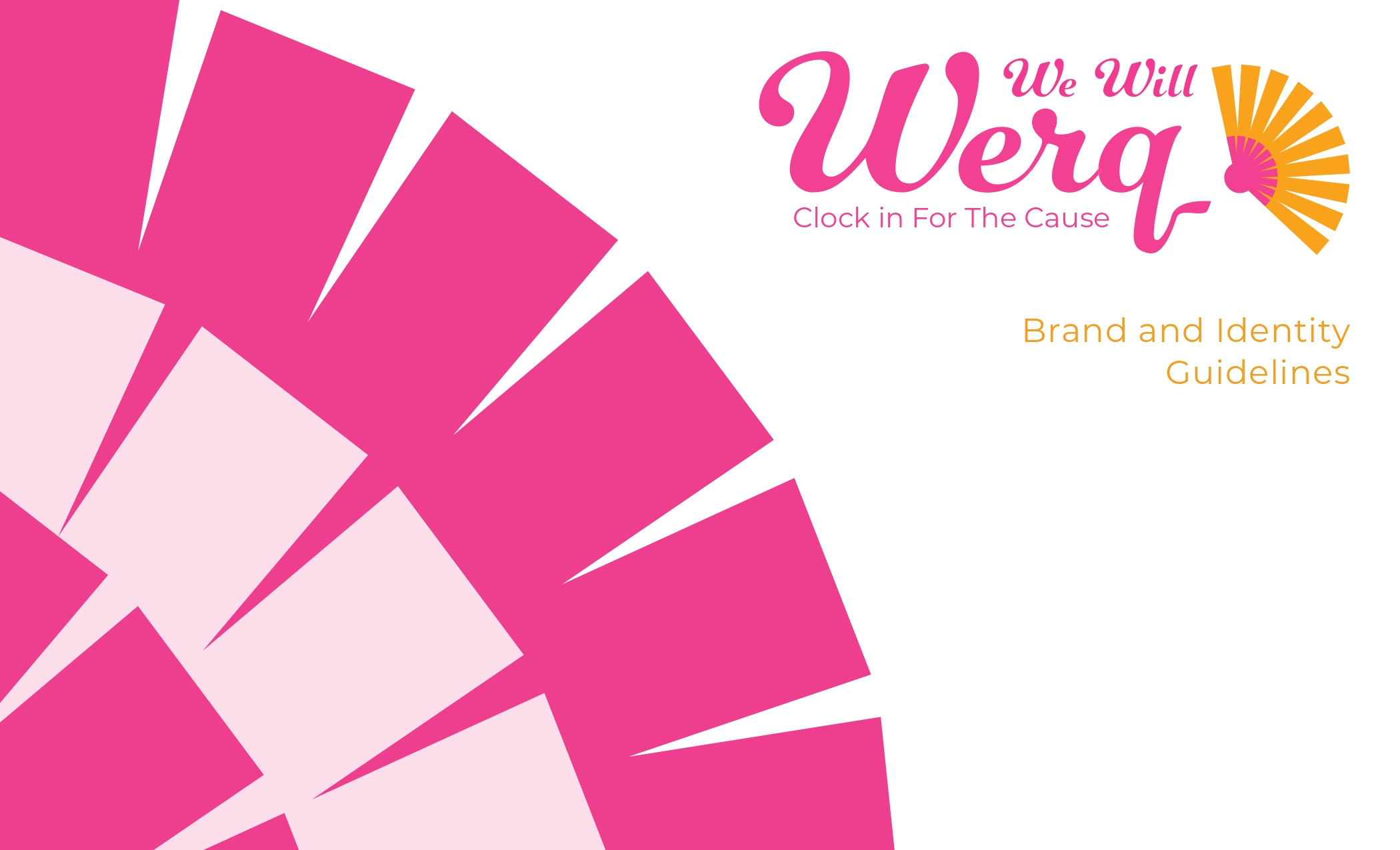 "“ We Will Werq” Brand Guide" by Mia Cherry