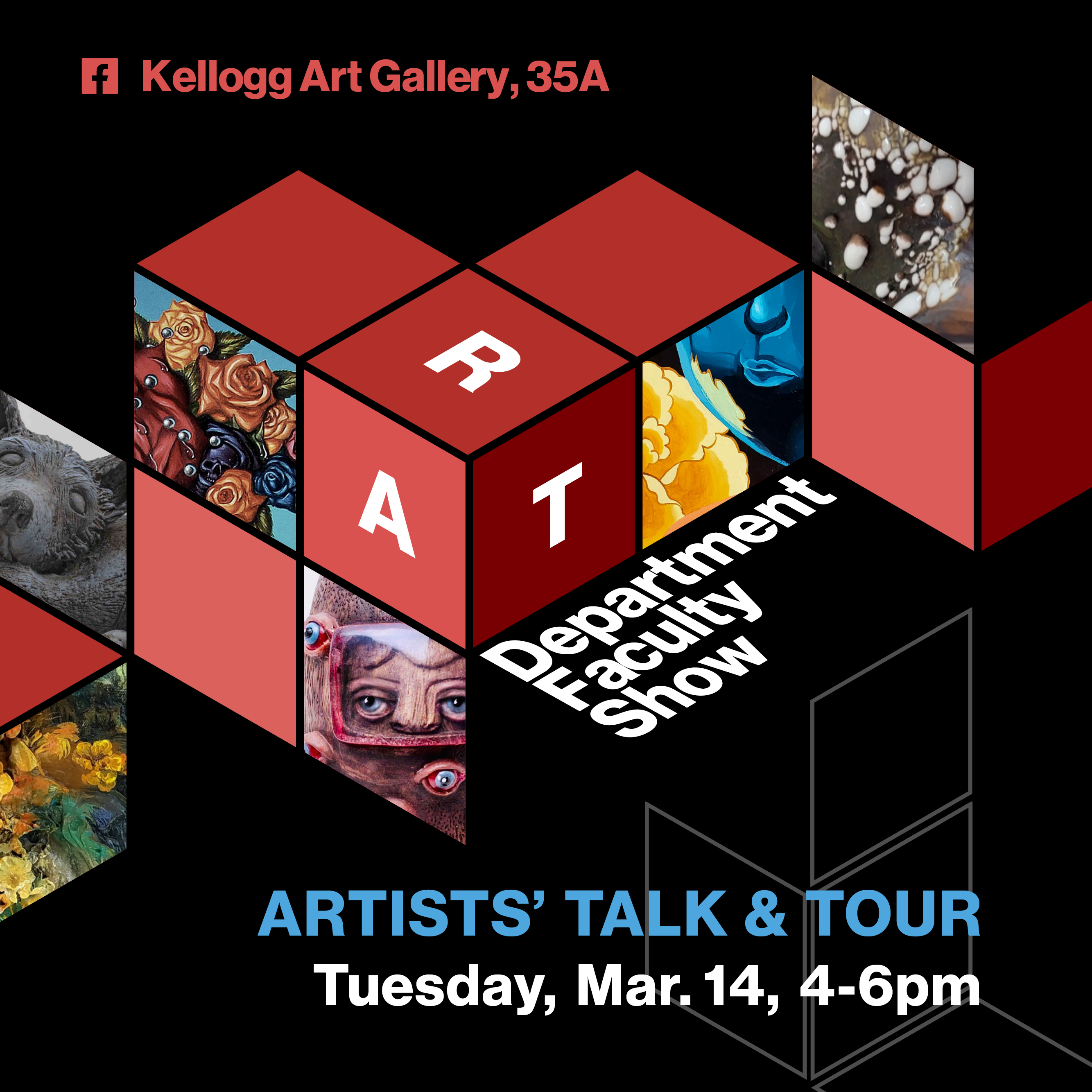 Kellogg art gallery, 35a, Artists' talk & Tour Tuesday, March. 14, 4-6pm