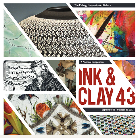 The Kellogg University Art Gallery | A National Competition | Ink & Clay 43 | September 16 - October 26, 2017