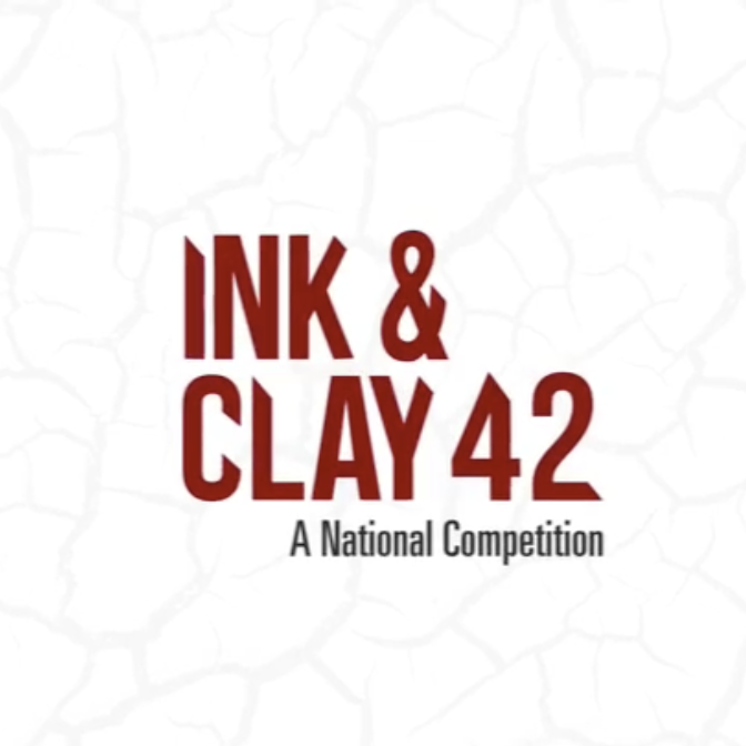 graphic with white background and maroon text reads: Ink & Clay 42 A National Competition