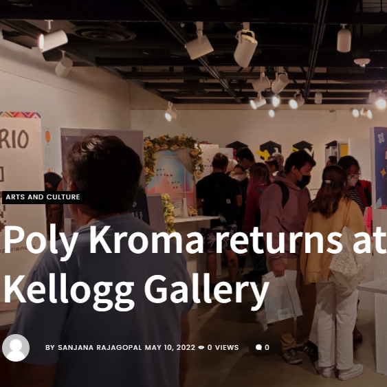 Check out an article written by the PolyPost about the Polykroma 2022 exhibition here!