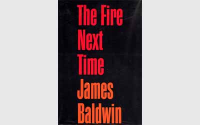 Dust jacket of The Fire Next Time by James Baldwin