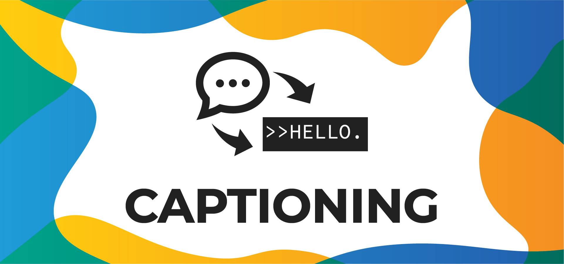 Captioning