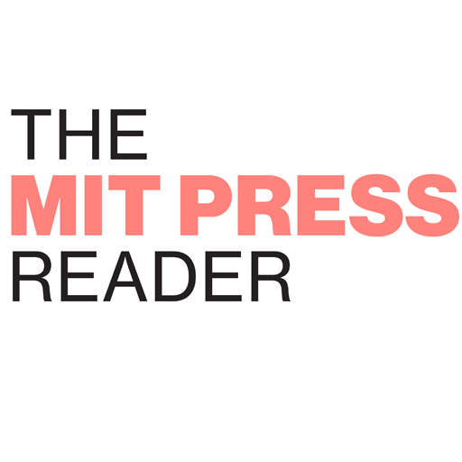 The MIT Press Reader
